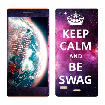  «Keep Calm and be SWAG»   Lenovo VIBE X2