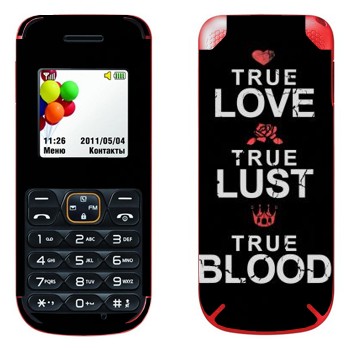   «True Love - True Lust - True Blood»   LG A100