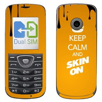   «Keep calm and Skinon»   LG A230