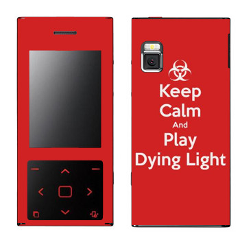   «Keep calm and Play Dying Light»   LG BL20 Chocolate