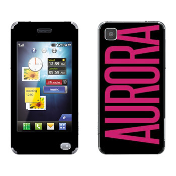   «Aurora»   LG GD510
