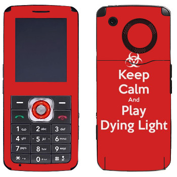   «Keep calm and Play Dying Light»   LG GM200