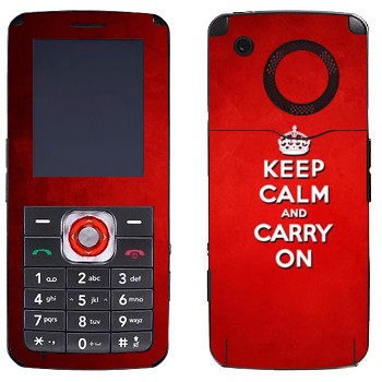   «Keep calm and carry on - »   LG GM200