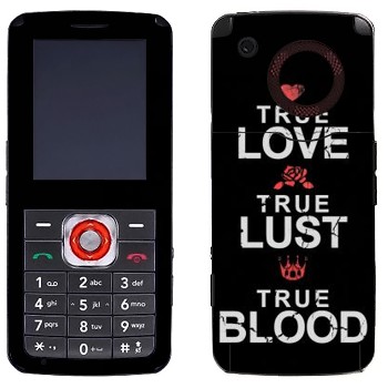   «True Love - True Lust - True Blood»   LG GM200