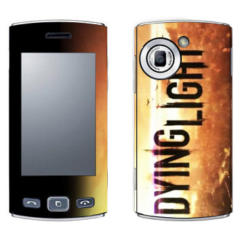   «Dying Light »   LG GM360 Viewty Snap