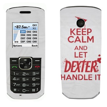   «Keep Calm and let Dexter handle it»   LG GS155