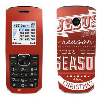   «Jesus is the reason for the season»   LG GS155