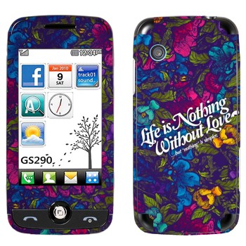   « Life is nothing without Love  »   LG GS290 Cookie Fresh