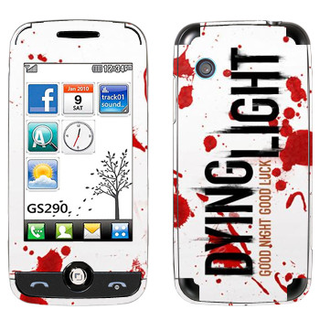   «Dying Light  - »   LG GS290 Cookie Fresh