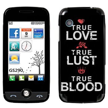   «True Love - True Lust - True Blood»   LG GS290 Cookie Fresh