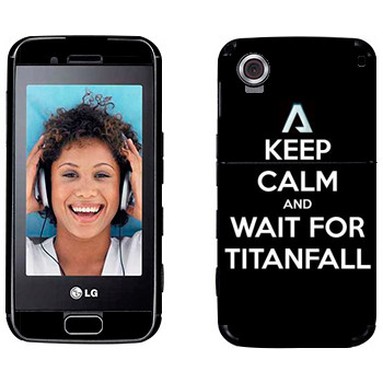   «Keep Calm and Wait For Titanfall»   LG GT400 Viewty Smile