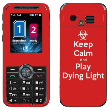   «Keep calm and Play Dying Light»   LG GX200