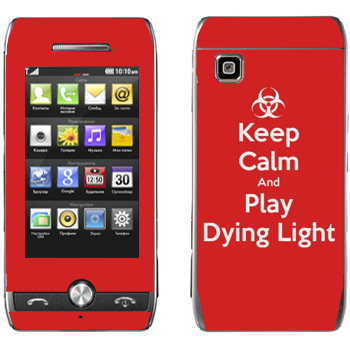   «Keep calm and Play Dying Light»   LG GX500