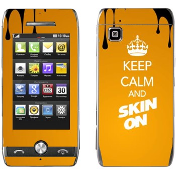   «Keep calm and Skinon»   LG GX500