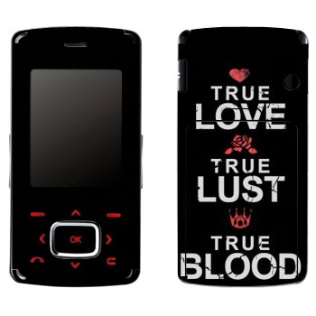   «True Love - True Lust - True Blood»   LG KG800 Chocolate
