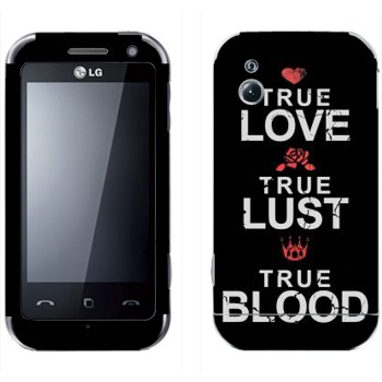   «True Love - True Lust - True Blood»   LG KM900 Arena
