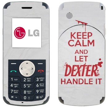   «Keep Calm and let Dexter handle it»   LG KP105