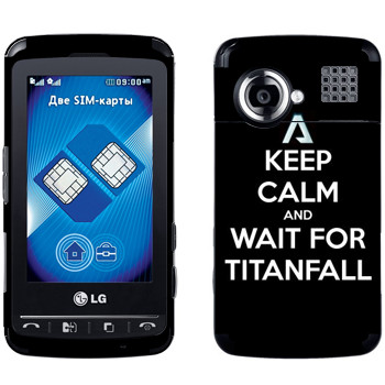   «Keep Calm and Wait For Titanfall»   LG KS660