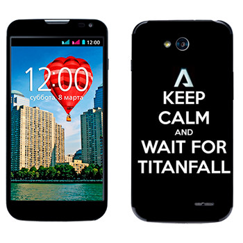   «Keep Calm and Wait For Titanfall»   LG L90