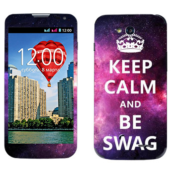   «Keep Calm and be SWAG»   LG L90