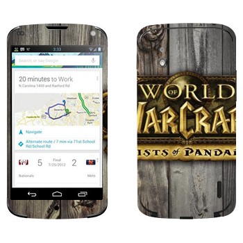   «World of Warcraft : Mists Pandaria »   LG Nexus 4