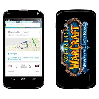   «World of Warcraft : Wrath of the Lich King »   LG Nexus 4