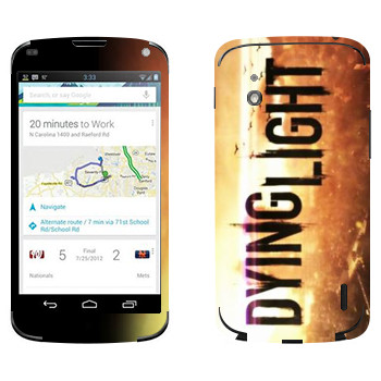   «Dying Light »   LG Nexus 4