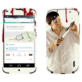   «Dexter»   LG Nexus 4