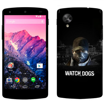   «Watch Dogs -  »   LG Nexus 5