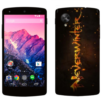   «Neverwinter »   LG Nexus 5