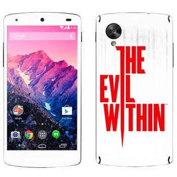   «The Evil Within - »   LG Nexus 5