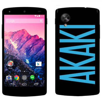   «Akaki»   LG Nexus 5