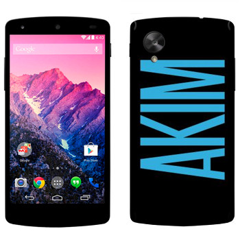   «Akim»   LG Nexus 5