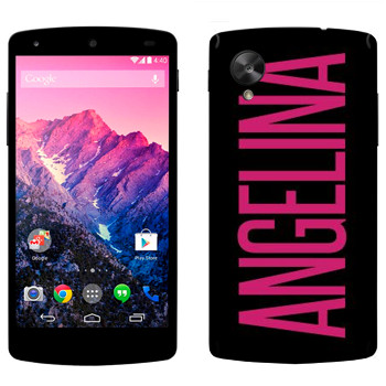   «Angelina»   LG Nexus 5