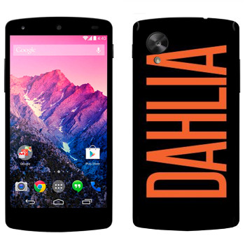  «Dahlia»   LG Nexus 5