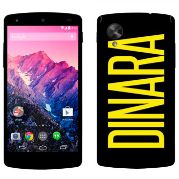   «Dinara»   LG Nexus 5