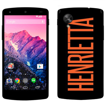   «Henrietta»   LG Nexus 5