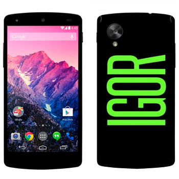   «Igor»   LG Nexus 5