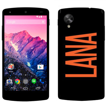   «Lana»   LG Nexus 5