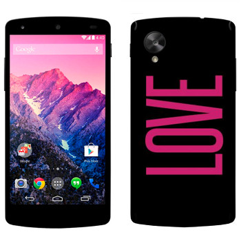   «Love»   LG Nexus 5