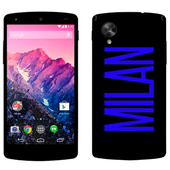   «Milan»   LG Nexus 5
