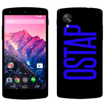   «Ostap»   LG Nexus 5