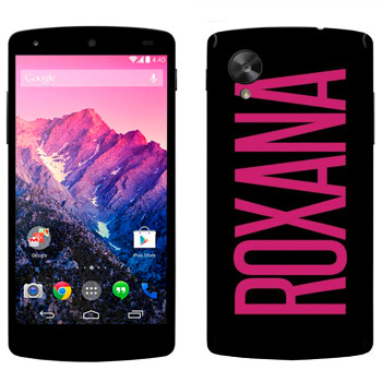   «Roxana»   LG Nexus 5