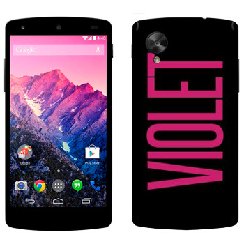   «Violet»   LG Nexus 5