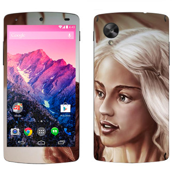   «Daenerys Targaryen - Game of Thrones»   LG Nexus 5