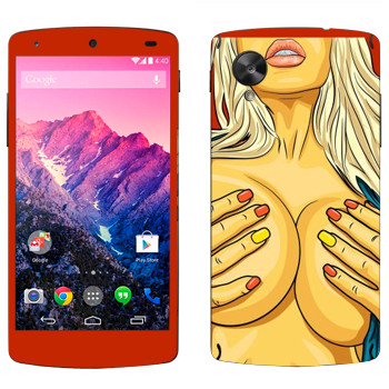   «Sexy girl»   LG Nexus 5