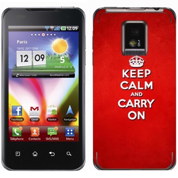   «Keep calm and carry on - »   LG Optimus 2X