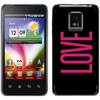  «Love»   LG Optimus 2X