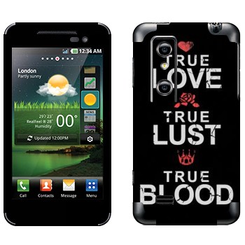   «True Love - True Lust - True Blood»   LG Optimus 3D