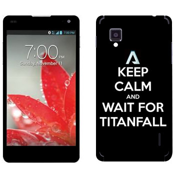   «Keep Calm and Wait For Titanfall»   LG Optimus G